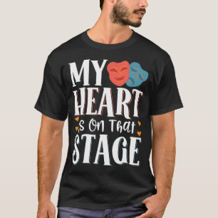 Mein Herz Ist Auf Dieser Bühne T-Shirt