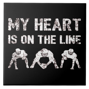 Mein Herz steht auf dem Spiel - Football Lineman I Fliese