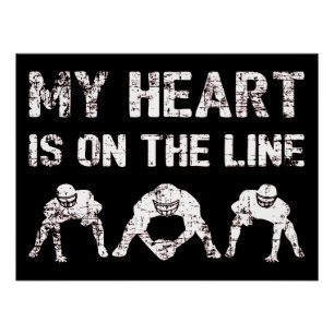 Mein Herz steht auf dem Spiel - Football Lineman I Poster