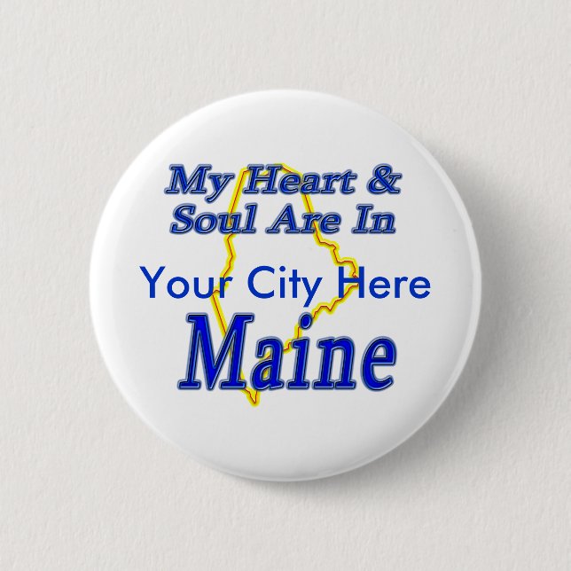 Mein Herz u. Soul sind in Maine Button (Vorderseite)