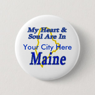 Mein Herz u. Soul sind in Maine Button