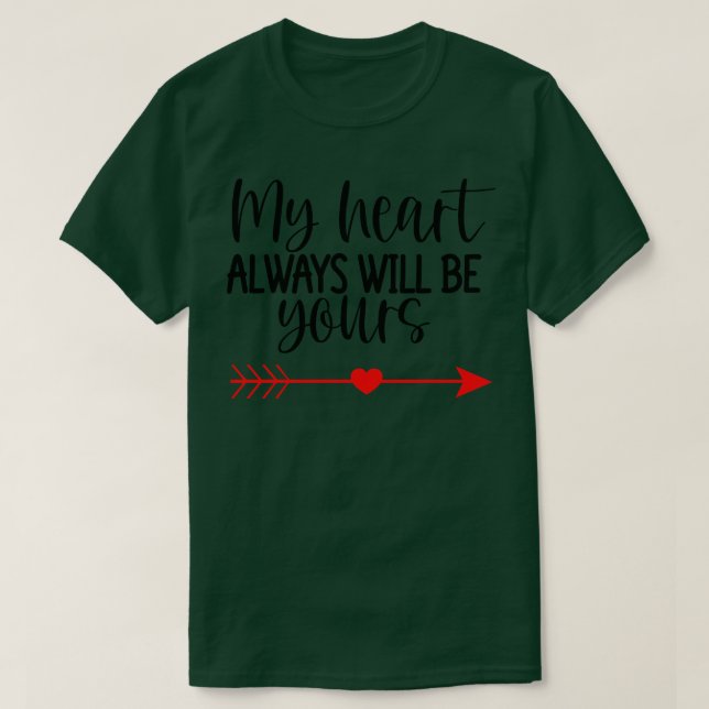 Mein Herz wird immer Ihr Niedliches Zitat für die  T-Shirt (Design vorne)
