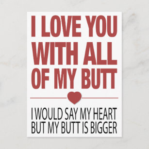 Mein Hintern Funny Valentines Typografie Postkarte