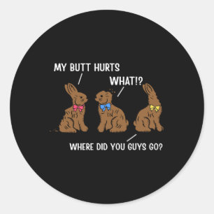 Mein Hintern Hurts Happy Easter Day Bunny Rabbit E Runder Aufkleber