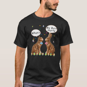 Mein Hintern tut Schokolade zu Ostern lustig T-Shirt