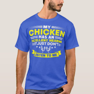 Mein Hühnchen hat einen ausgezeichneten Hühnchen-B T-Shirt