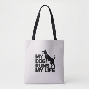 Mein Hund bestimmt mein Leben Minimaler Hundezitat Tasche