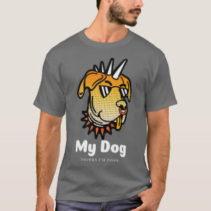 Mein Hund denkt, ich bin Cool Pit Bull Punk Rocker T-Shirt