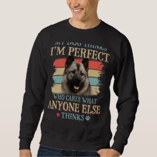 Mein Hund denkt, ich bin der perfekte norwegische Sweatshirt