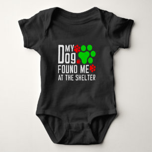 Mein Hund fand mich am Hund, der gerne lustig war Baby Strampler