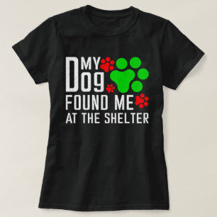 Mein Hund fand mich am Hund, der gerne lustig war T-Shirt