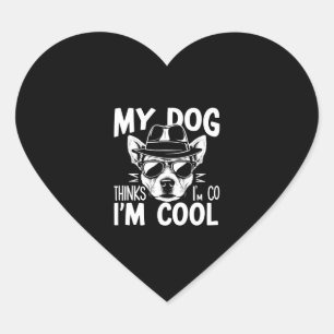 Mein Hund findet mich cool Herz-Aufkleber