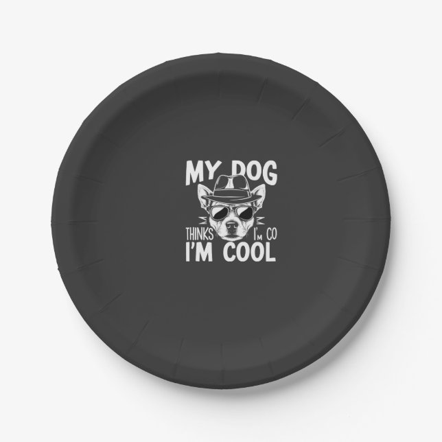 Mein Hund findet mich cool  Pappteller (Vorderseite)