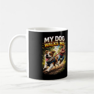 Mein Hund führt mich spazieren Kaffeetasse