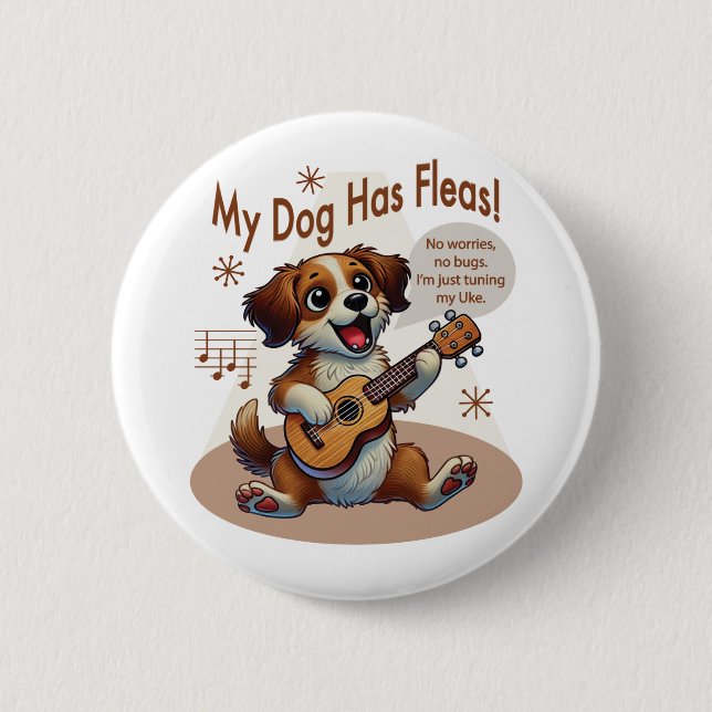 Mein Hund hat Fleas Ukulele Tuning Song Button (Vorderseite)