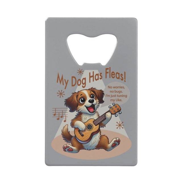 Mein Hund hat Fleas Ukulele Tuning Song Geldbeutel Flaschenöffner (Vorderseite)