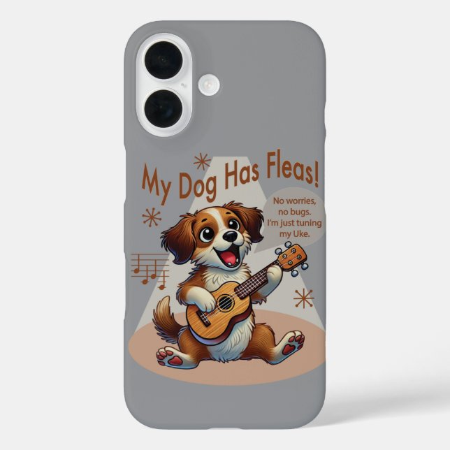 Mein Hund hat Fleas Ukulele Tuning Song iPhone 16 Hülle (Rückseite)