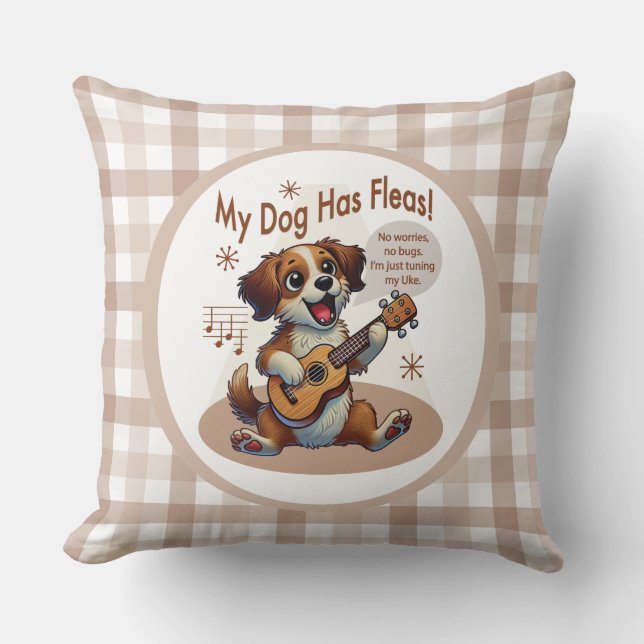 Mein Hund hat Fleas Ukulele Tuning Song Kissen (Vorderseite)