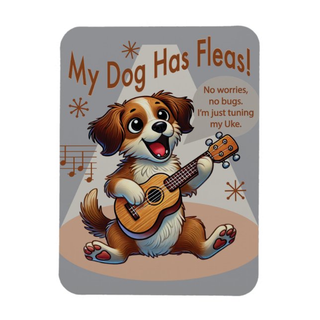 Mein Hund hat Fleas Ukulele Tuning Song Magnet (Vertikal)