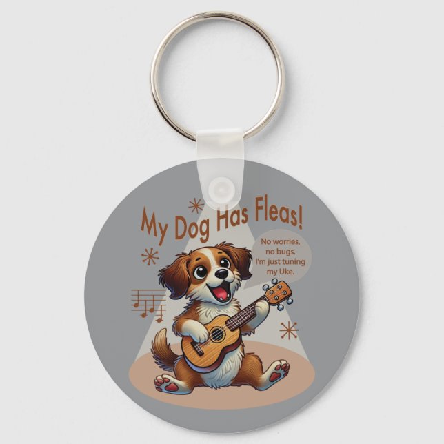 Mein Hund hat Fleas Ukulele Tuning Song Schlüsselanhänger (Vorderseite)