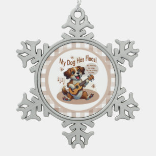 Mein Hund hat Fleas Ukulele Tuning Song Schneeflocken Zinn-Ornament