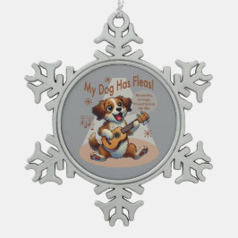 Mein Hund hat Fleas Ukulele Tuning Song Schneeflocken Zinn-Ornament