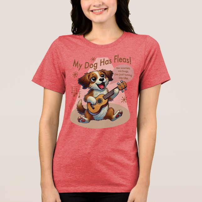 Mein Hund hat Fleas Ukulele Tuning Song Tri-Blend Shirt (Vorderseite)