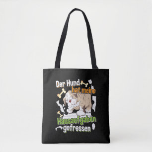 Mein Hund hat meine Hausaufgaben gefressen - Zitat Tasche