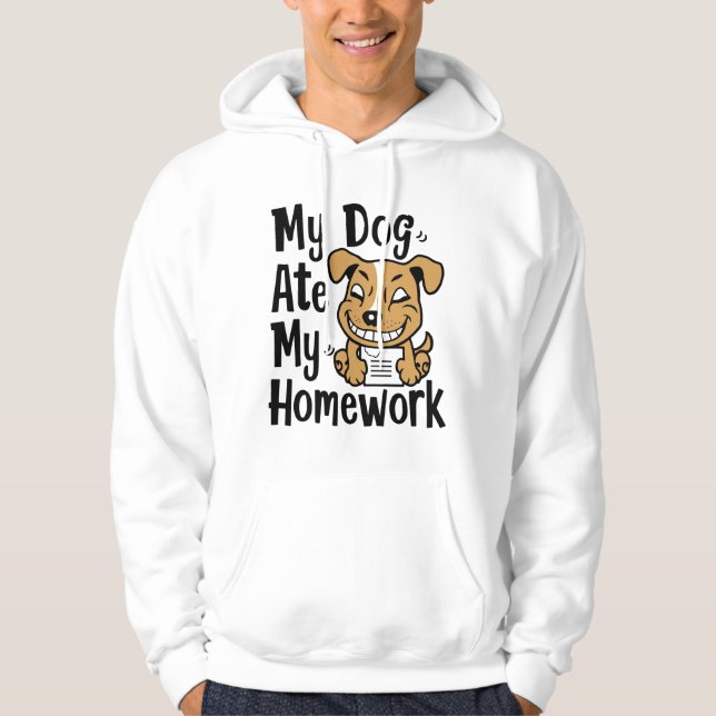 Mein Hund hat meine Hausaufgaben gegessen Hoodie (Vorderseite)