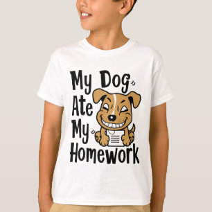 Mein Hund hat meine Hausaufgaben gegessen T-Shirt