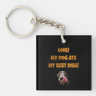 Mein Hund hat meinen besten Edelstahlwasserbottich Schlüsselanhänger
