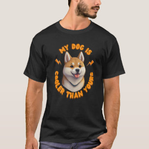 Mein Hund ist Cool als Ihr Japan Tier Shiba Inu T-Shirt