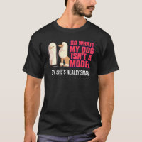 Mein Hund ist kein Model Animal Spaß Intelligent P