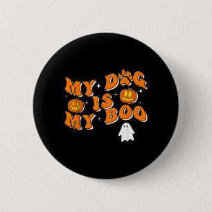 Mein Hund ist mein Boo Groovy Geist Hund Halloween Button
