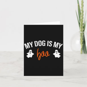 Mein Hund ist mein Boo Lustiges Halloween-Kostüm f Karte