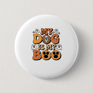 Mein Hund ist mein Boo-Shirt � Funny Dog Lover Ges Button