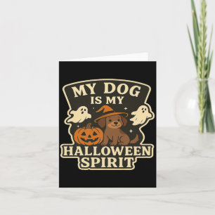 Mein Hund ist mein Halloween-Geist _ Lustiger Hund Karte