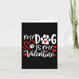 Mein Hund ist mein Valentiner Hund, Valentinstag, Karte