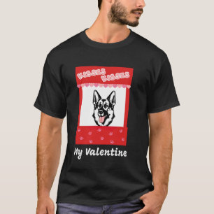 Mein Hund ist mein Valentinstag - Deutscher Schäfe T-Shirt