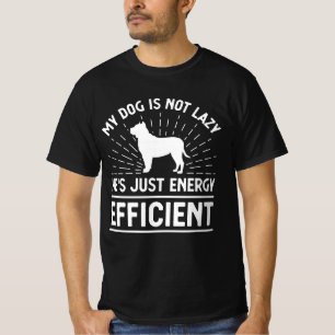 Mein Hund ist nicht schlecht, er ist nur energieef T-Shirt