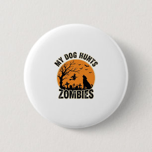 Mein Hund jagt Zombies Vintage Halloween Hund Desi Button