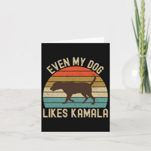Mein Hund mag Kamala Harris für Präsident 2024 Cho Karte
