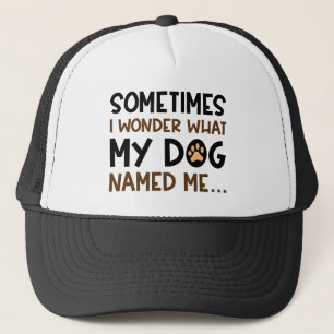Mein Hund nannte mich Truckerkappe
