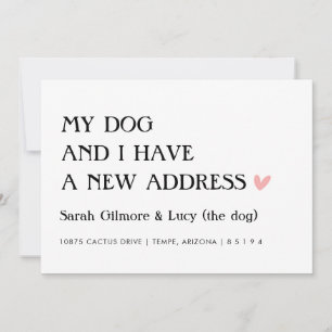 Mein Hund und ich haben eine neue Adresse bewegen  Ankündigung