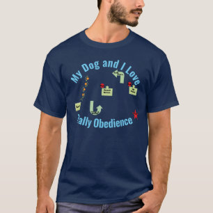 Mein Hund und ich Liebe Kundgebung Kurs v2 T-Shirt