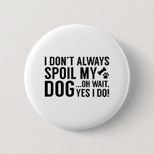 Mein Hund verwischen Button