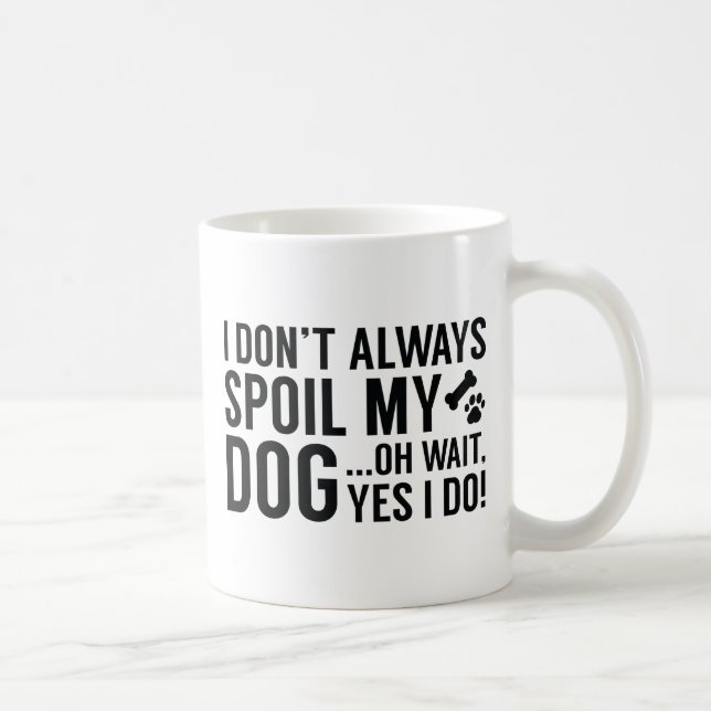 Mein Hund verwischen Kaffeetasse (Rechts)