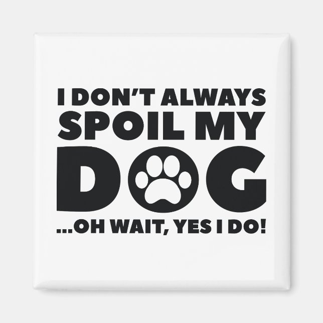 Mein Hund verwischen Magnet (Vorne)
