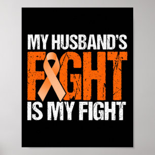 Mein Husband kämpft gegen meine Leukämie-Bewusstse Poster