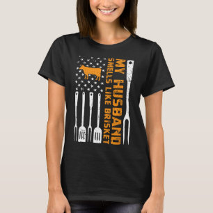 Mein Husbynd riecht wie Brisket-Rauchen Fleisch By T-Shirt